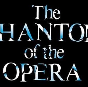 The Phantom of the Opera